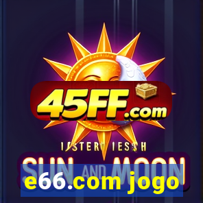 e66.com jogo